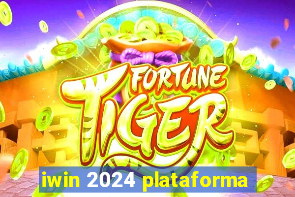 iwin 2024 plataforma